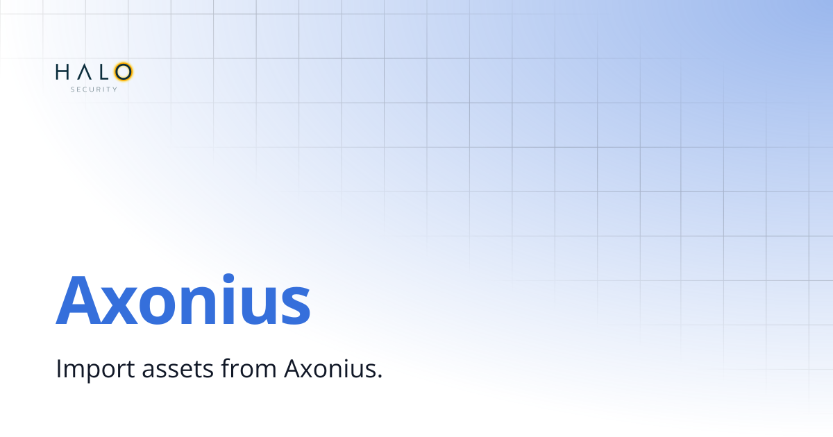 Axonius | Halo Security Docs
