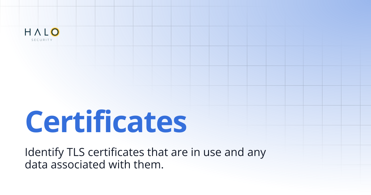 Certificates | Documentation | Halo Security